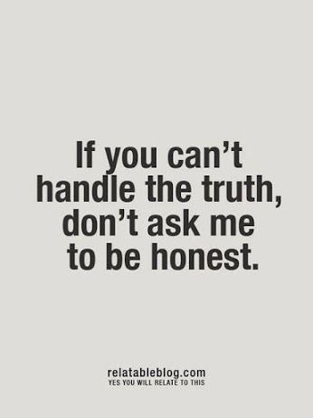 Quotes About Honesty In Friendship 13