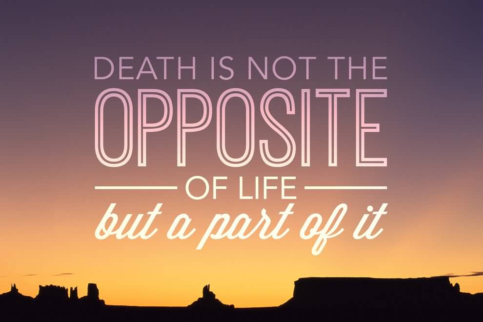 Quotes About Life And Death 18