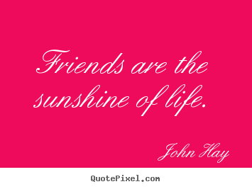 Quotes About Life And Friendship 07