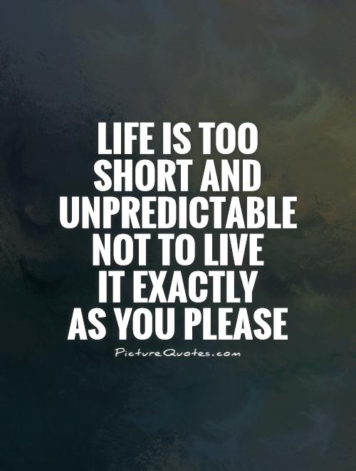 Quotes About Life Being Short 03