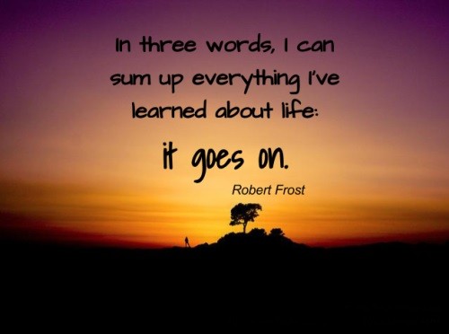 Quotes About Life Goes On 04