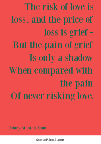 Quotes About Love And Loss 01