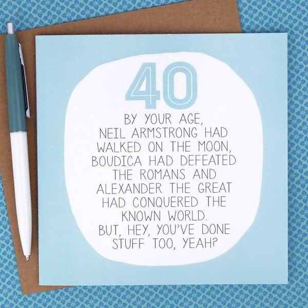Very Funny 40th Birthday Pictures Joke | QuotesBae