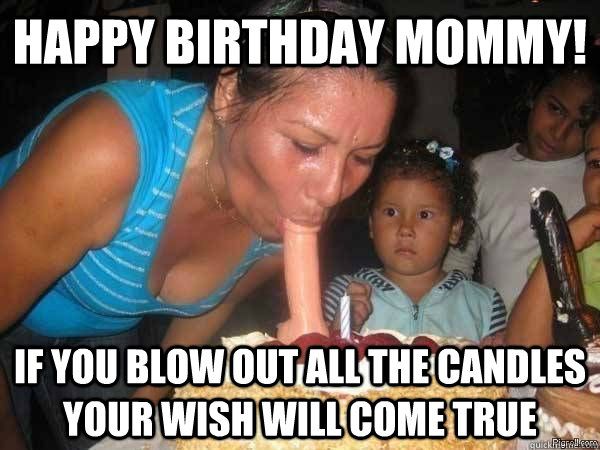 Very Funny Birthday Memes for Mom Joke