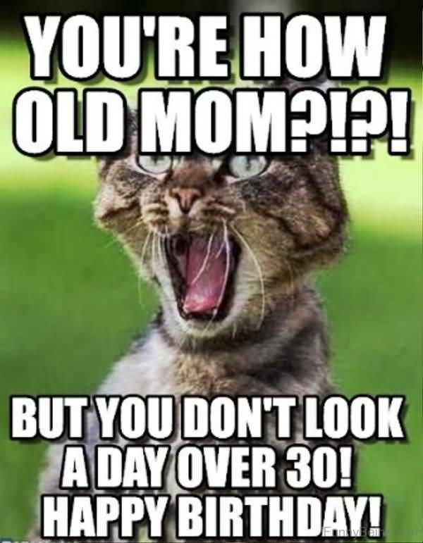 Very Funny Birthday Memes for Mom Jokes