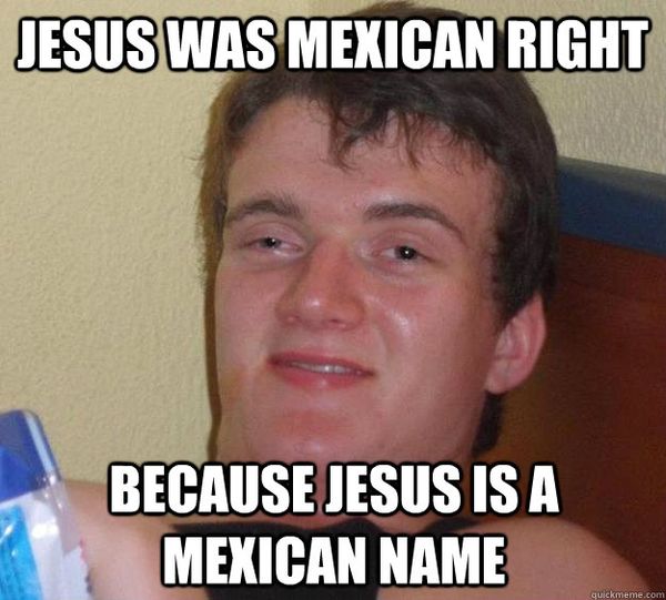 Very funny mexican jesus memes image