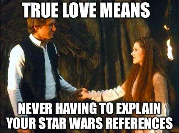 Amusing star wars true love meme picture