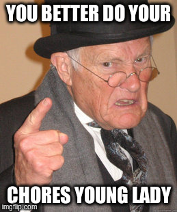 Chores Meme Funny Image Photo Joke 15