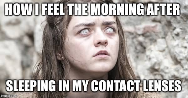 Contact Lenses Meme Funny Image Photo Joke 06