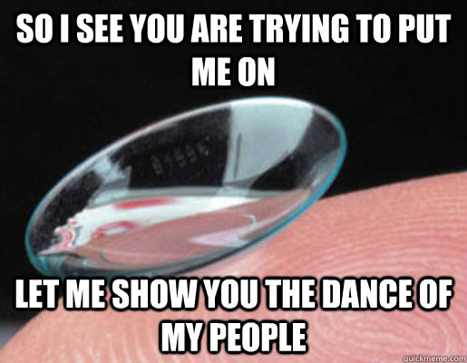 Contact Lenses Meme Funny Image Photo Joke 15