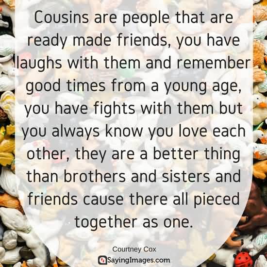 Cousin Love Quotes Meme Image 10