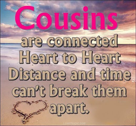 Cousin Love Quotes Meme Image 13
