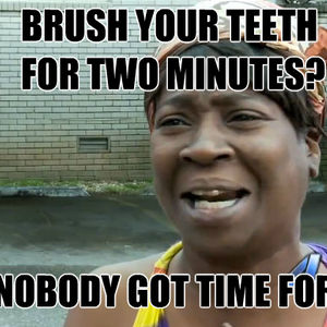 Dental Hygiene Meme Funny Image Photo Joke 03