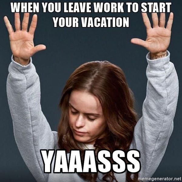 Funny Leaving Work for Vacation Meme Picture