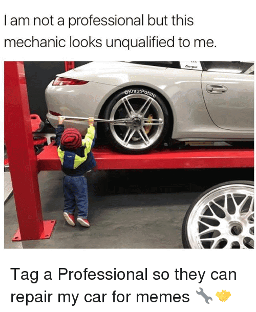 Funny Mechanic Meme Joke Image 11