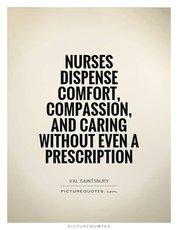 Quotes About Nurses Meme Image 19