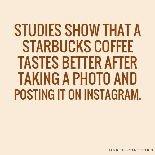 Quotes About Starbucks Meme Image 02