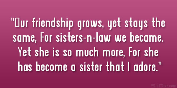 Quotes For Sister In Law Meme Image 07