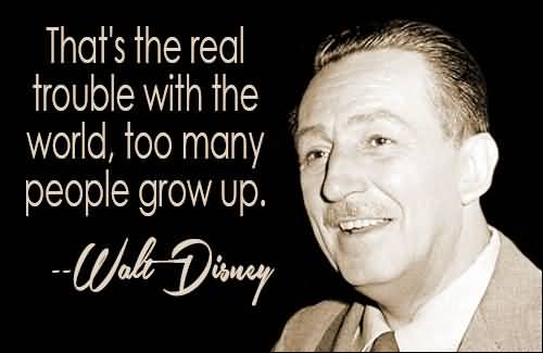 Quotes From Walt Disney Meme Image 20