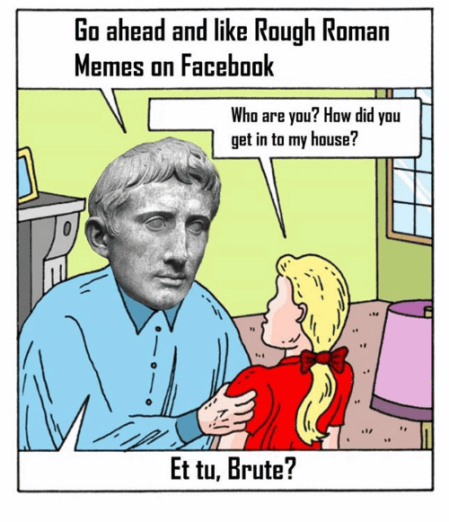 Roman Meme Funny Image Joke 06