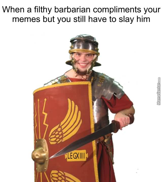 Roman Meme Funny Image Joke 15