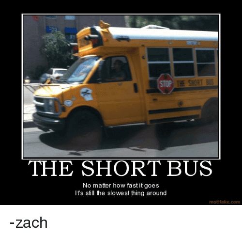 Short Bus Meme Funny Image Photo Joke 10