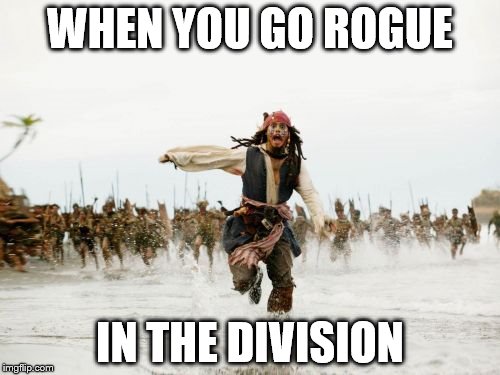 The Division Meme Joke Image 08