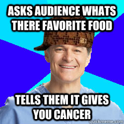Dr Oz Meme Funny Image Photo Joke 14