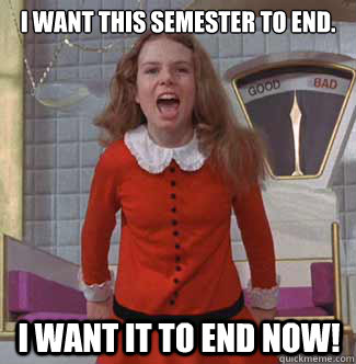 End Of Semester Meme Image Photo Joke 04