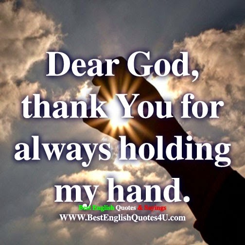 God Hold My Hand Quotes Meme Image 06