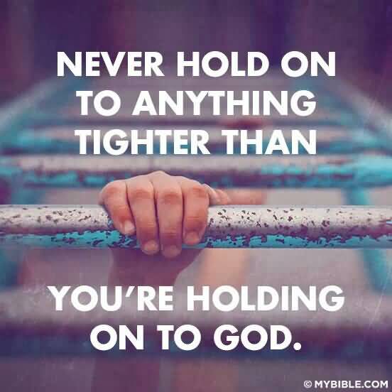 God Hold My Hand Quotes Meme Image 16