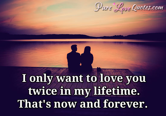 25 I Will Love You Forever Quotes Sayings and Pictures | QuotesBae