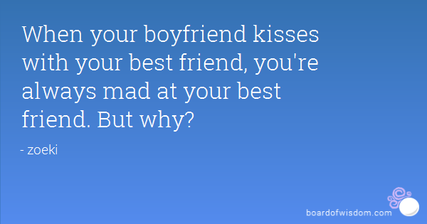 Mad At Your Boyfriend Quotes Meme Image 02