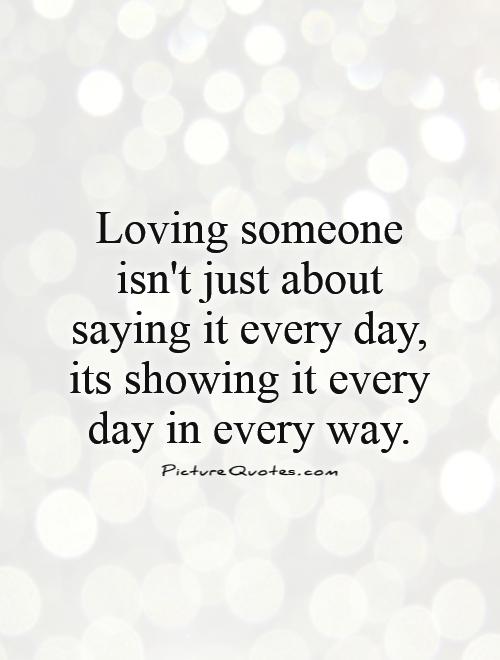 Quotes About Loving Someone 11