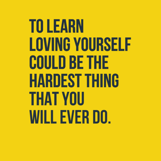 Quotes About Loving Yourself 12