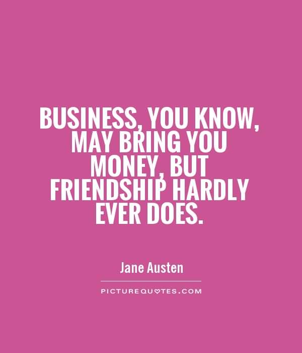 Quotes About Money And Friendship 10