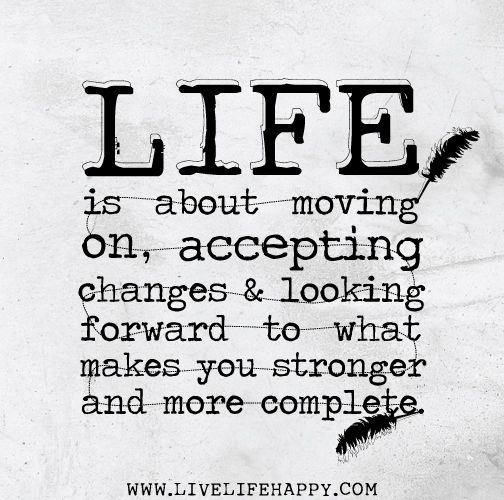 Quotes About Moving Forward In Life 03