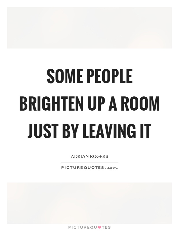 Quotes About People Leaving Meme Image 11