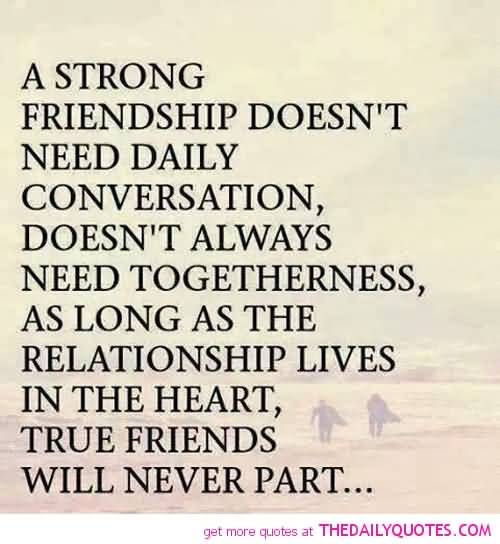 Quotes About Strong Friendship 10
