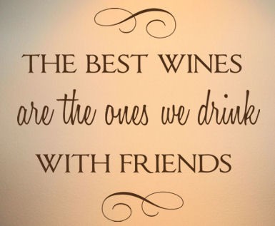 Quotes About Wine And Friendship 02