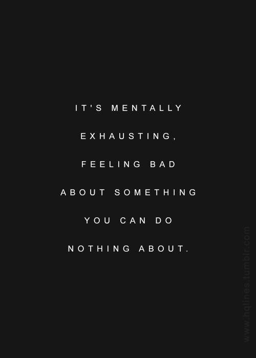 Quotes On Being Emotionally Drained Meme Image 15 | QuotesBae