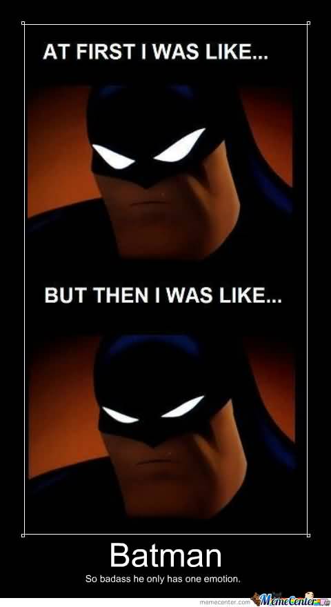 I'M Batman Meme Funny Image Photo Joke 16