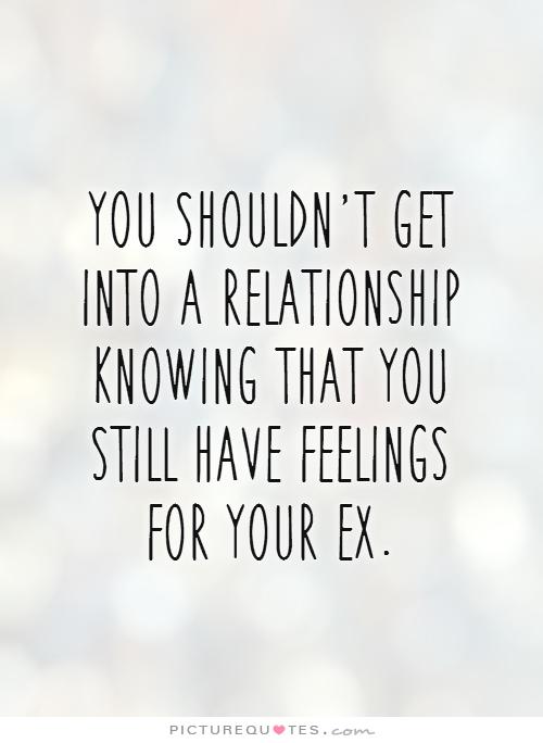 Quotes For Ex Boyfriend You Still Love 16 QuotesBae