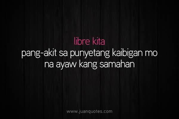 Quotes Tagalog About Friendship 06
