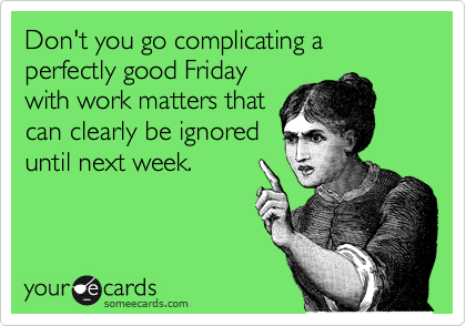 Funny Friday Work Quotes Image 02
