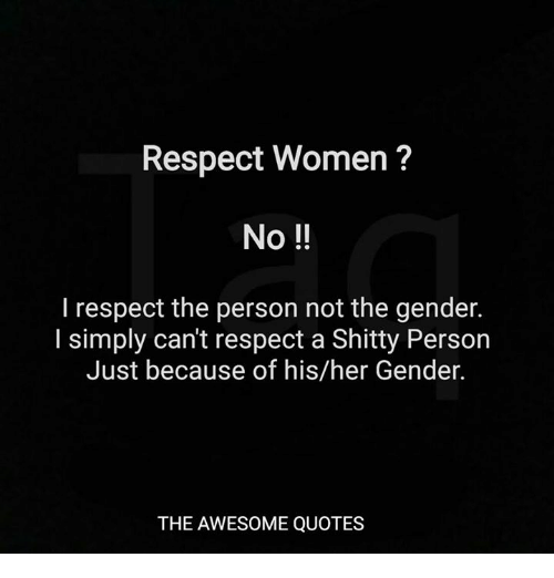Respect Her Quotes Picture 19