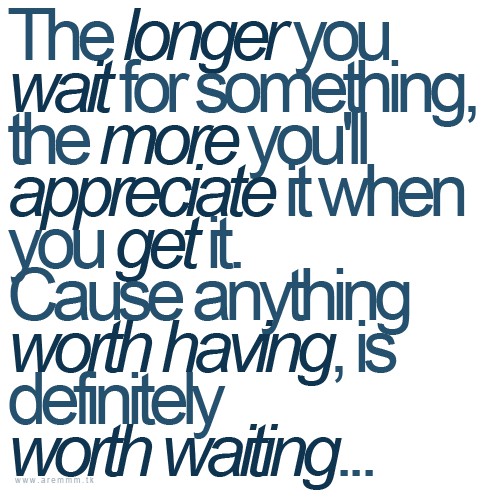 Waiting For My King Quotes 07