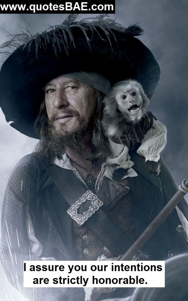 I Assure You Our Captain Hector Barbossa Quotes