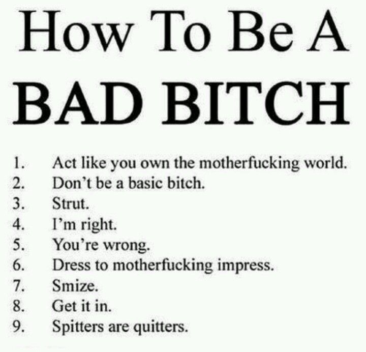 How To Be A Baddest Chick Quotes