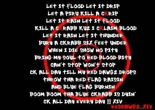 Let It Flood Let Blood Gang Quotes.